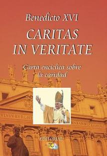 Comprendre Caritas in Veritate (1)