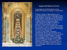 Notre Dame de Lorette en Italie, lieu de la translation des murs de la maison de Marie au Moyen-âge Notre Dame de Lorette en Italie, lieu de la translation des murs de la maison de Marie au Moyen-âge