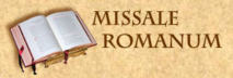 La troisième édition typique du missel romain, revu en 2002, amendé en 2008, n'est pas encore traduite en France, mais au Canada, en Angleterre, de façon à suivre le sens précis du latin et de la liturgie. Un intense travail de rénovation et de communication.