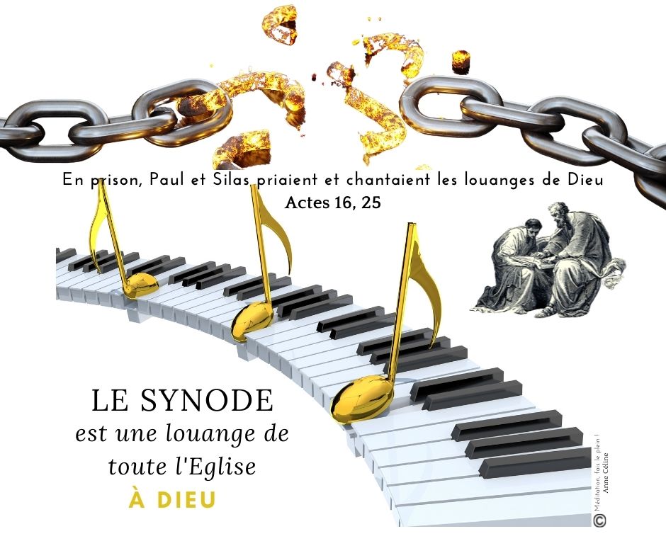 Synode et Louange : les Actes des Apôtres d'aujourd'hui Synode et Louange : les Actes des Apôtres d'aujourd'hui